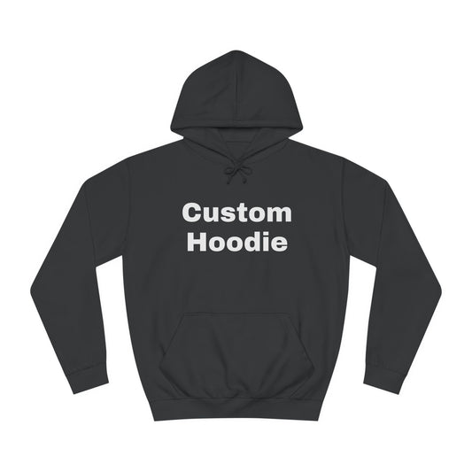 CUSTOM HOODIE