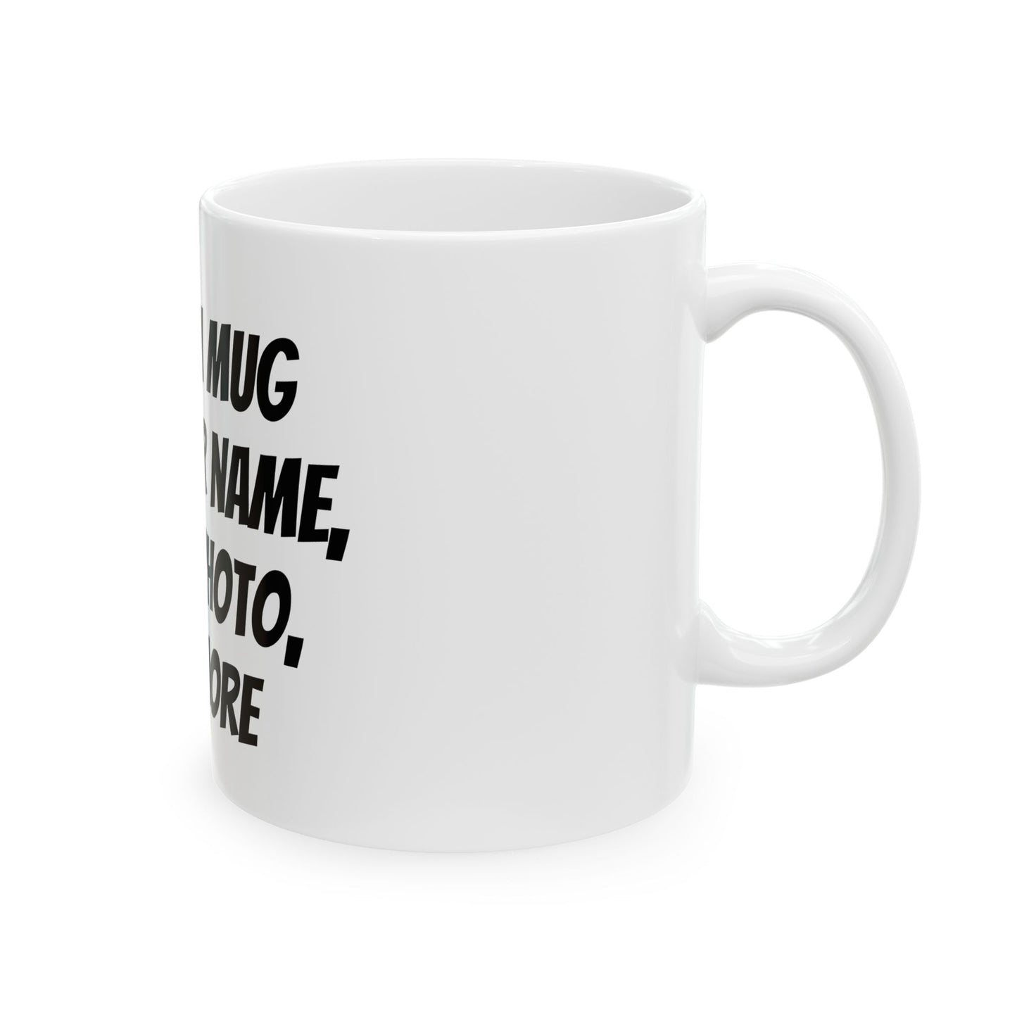 Custom Mug, (11oz, 15oz)